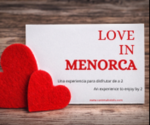 LOVE IN MENORCA - 2 NOCHES  Carema Hotels